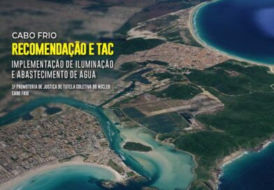MPRJ expede Recomendação para que Município de Cabo Frio implemente iluminação pública e rede de água no bairro Pontal do Peró
