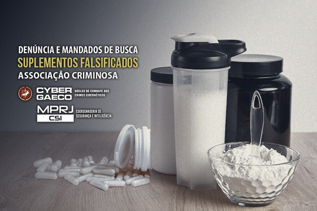 CyberGAECO/MPRJ denuncia e cumpre mandados contra acusados de falsificar suplementos alimentares e revendê-los no e-commerce 1 upload 00011188 Easy Resize.com