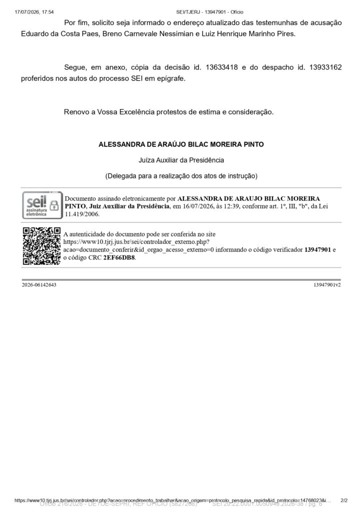 TJ-RJ inicia julgamento da deputada Lucinha e convoca Eduardo Paes como testemunha do MPRJ. Parlamentar é ré por envolvimento com milícia 3 SEI 20.22.0001.0050949.2026 38 2 page 0006